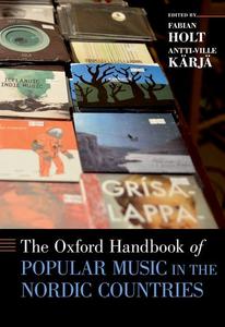 The Oxford Handbook of Popular Music in the Nordic Countries Buy Cheap Limited Edition