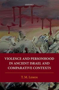 Violence and Personhood in Ancient Israel and Comparative Contexts Low Cost Cheap Online