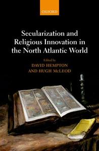 Secularization and Religious Innovation in the North Atlantic World Discount Supply
