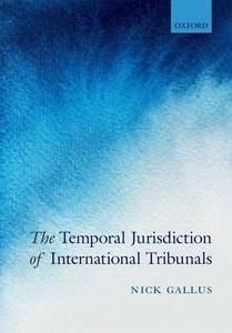 The Temporal Jurisdiction of International Tribunals Free Shipping Fashionable