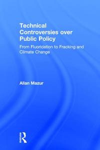 Technical Controversies over Public Policy - Hardback Cheap Sale Low Pice