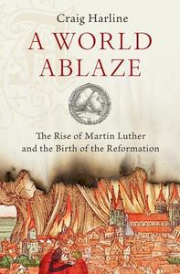 A World Ablaze Manchester