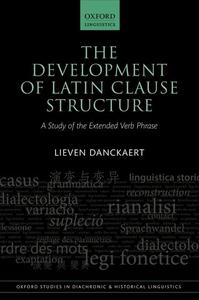The Development of Latin Clause Structure Cheap Original