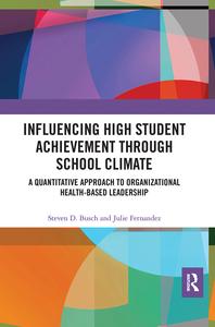 Influencing High Student Achievement through School Culture and Climate Extremely For Sale