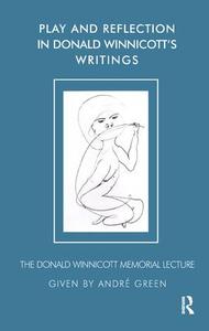 Play and Reflection in Donald Winnicott's Writings Clearance Fake