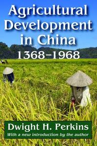 Agricultural Development in China, 1368-1968 - Hardback Buy Cheap 2025 New