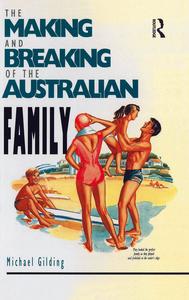 Making and Breaking of the Australian Family Cheap Sale Online Online