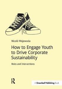 How to Engage Youth to Drive Corporate Sustainability For Sale Free Shipping