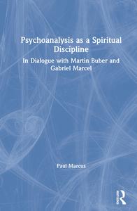 Psychoanalysis as a Spiritual Discipline Outlet Best Place