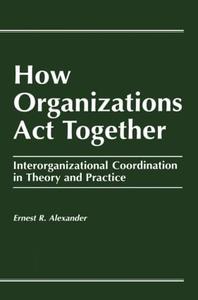 How Organizations Act Together Popular Online