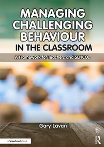 Managing Challenging Behaviour in the Classroom Wide Range Of Cheap Online
