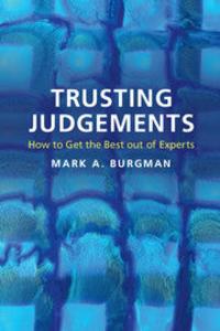 Trusting Judgements : How to Get the Best out of Experts Big Sale Sale Online
