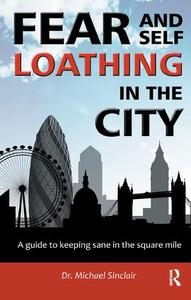Fear and Self-Loathing in the City Cheap Sale For Cheap