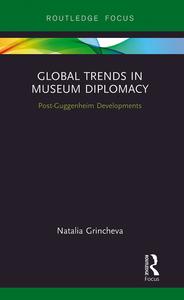 Global Trends in Museum Diplomacy Get Authentic Cheap Pice