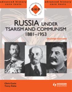 Russia under Tsarism and Communism 1881-1953, 2nd Edition Stockist Online