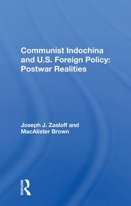 Communist Indochina And U.s. Foreign Policy Brand New Unisex Cheap Online