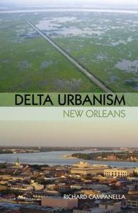 Delta Urbanism: New Orleans Free Shipping Original