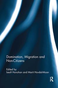 Domination, Migration and Non-Citizens From China Free Shipping Low Pice