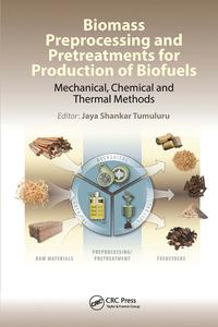 Biomass Preprocessing and Pretreatments for Production of Biofuels Discount Outlet Store