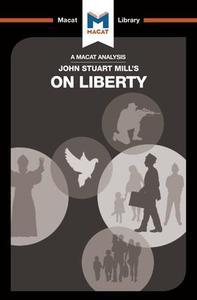 Analysis of John Stuart Mill's On Liberty 100% Authentic For Sale