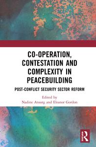 Co-operation, Contestation and Complexity in Peacebuilding Clearance Genuine