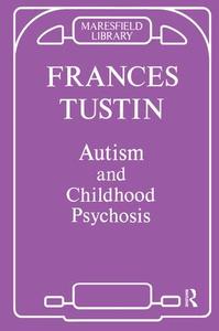 Autism and Childhood Psychosis Outlet Top Quality