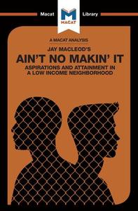 Analysis of Jay MacLeod's Ain't No Makin' It Free Shipping Low Pice