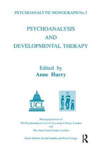 Psychoanalysis and Developmental Therapy Original Online