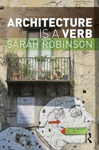 Architecture is a Verb - Hardback Latest Collections For Sale