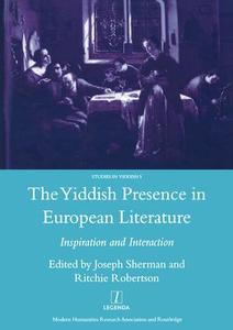 Yiddish Presence in European Literature - Hardback Classic
