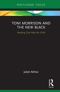 Toni Morrison and the New Black - Hardback Cheap Pice Wholesale Pice