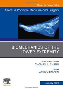 Biomechanics of the Lower Extremity , An Issue of Clinics in Podiatric Medicine and Surgery Pick A Best Cheap Pice