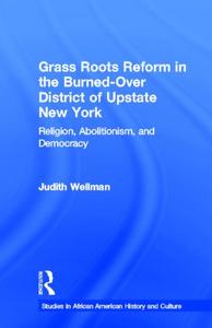 Grassroots Reform in the Burned-over District of Upstate New York Sale Affordable