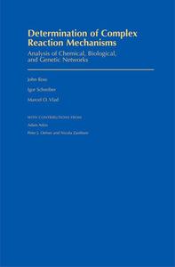 Determination of Complex Reaction Mechanisms Buy Cheap For Nice