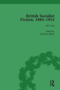 British Socialist Fiction, 1884–1914, Volume 4 - Hardback Professional