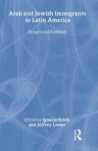 Arab and Jewish Immigrants in Latin America - Hardback Sale For Cheap