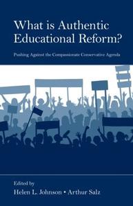 What Is Authentic Educational Reform? - Hardback Authentic