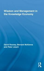 Wisdom and Management in the Knowledge Economy - Hardback Pre Order