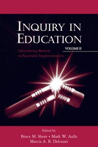Inquiry in Education, Volume II Fast Delivery For Sale