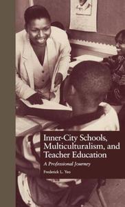 Inner-City Schools, Multiculturalism, and Teacher Education Top Quality Cheap Pice