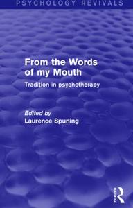 From the Words of my Mouth (Psychology Revivals) Looking For Sale Online