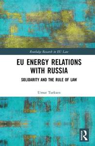 EU Energy Relations With Russia For Sale For Sale