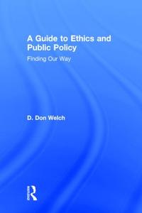 Guide to Ethics and Public Policy For Sale 2025