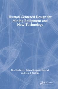 Human-Centered Design for Mining Equipment and New Technology Cheap