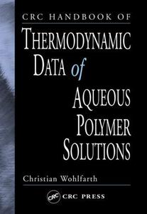 CRC Handbook of Thermodynamic Data of Aqueous Polymer Solutions Buy Cheap Popular