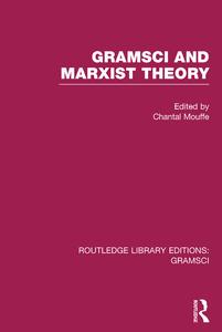 Gramsci and Marxist Theory (RLE: Gramsci) Genuine For Sale
