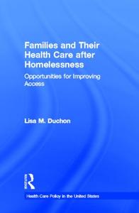 Families and Their Health Care after Homelessness Cheap Sale Reliable