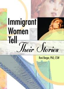 Immigrant Women Tell Their Stories High Quality