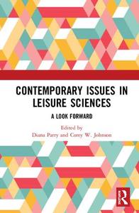 Contemporary Issues in Leisure Sciences 2025 Newest Online