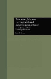 Education, Modern Development, and Indigenous Knowledge Sale 2025